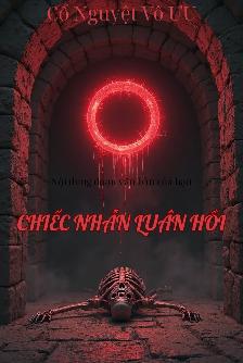 CHIẾC NHẪN LUÂN HỒI