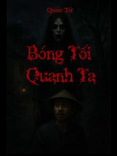 Bóng Tối Quanh Ta