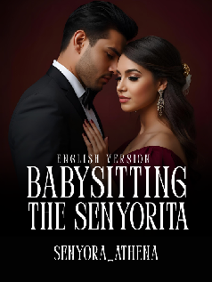 Babysitting the Senyorita (English Version)
