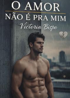 O amor não é pra mim