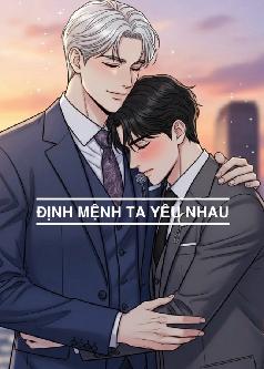 Định mệnh ta yêu nhau