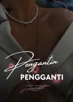 Pengantin Pengganti