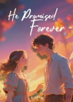 He Promised Forever