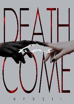 Death has come