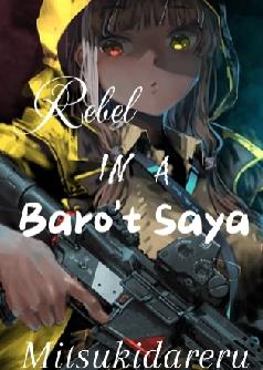 Rebel in a Baro't Saya