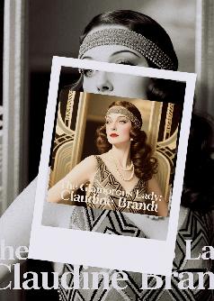 The Glamorous Lady: Claudine Brandt