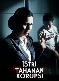 Istri Tahanan Korupsi