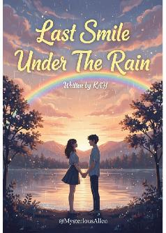 Last Smile Under The Rain