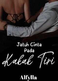 Jatuh Cinta Pada Kakak Tiri