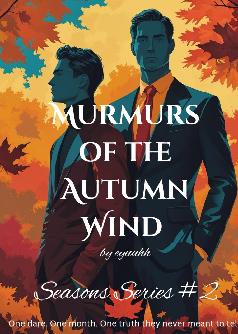 Murmurs Of The Autumn Wind ( Seasons Series #2)