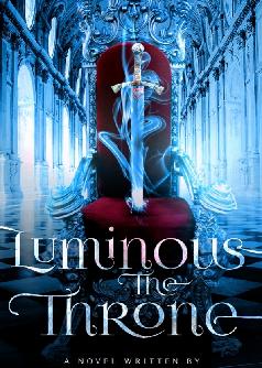 Luminous: The Throne