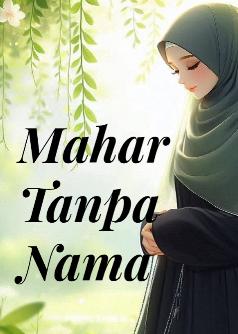 Mahar Tanpa Nama