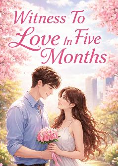 Witness To Love In Five Months