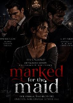 Marked For The Maid