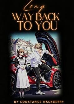 Long Way Back To You