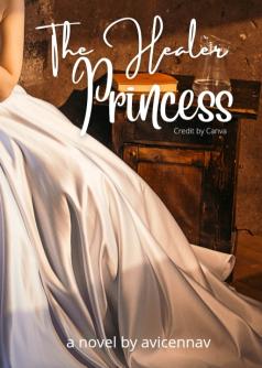 THE HEALER PRINCESS