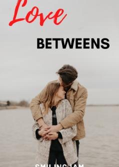 Love Betweens