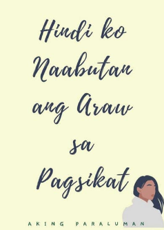 Hindi Ko Naabutan ang Araw sa Pagsikat