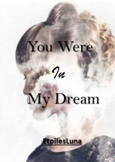 You Were In My Dream