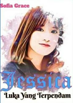 Jessica, Luka Yang Terpendam