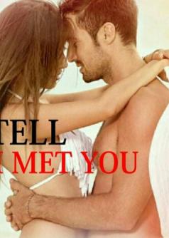 Till I Met You