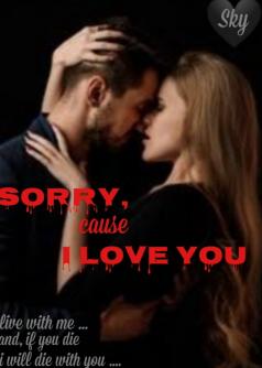Sorry, cause I Love You (Indonesia)