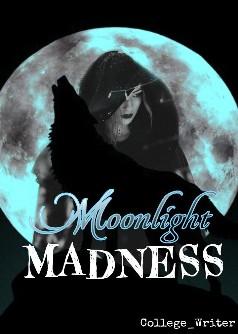 Moonlight Madness