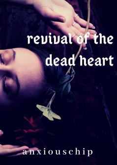 Revival of the Dead Heart