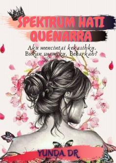 SPEKTRUM HATI QUENARRA