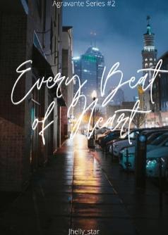 Every Beat of Heart (Agravante Series #2)
