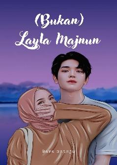 (Bukan) Layla Majnun