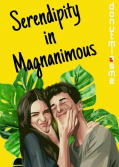 CINTA DI SMA : Serendipity in Magnanimous