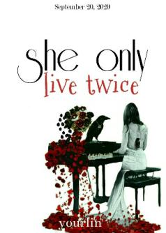 She Only Live Twice