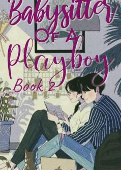 BABYSITTER OF A PLAYBOY(BOOK 2)