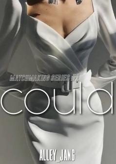 Could (Matchmaking Series #1)