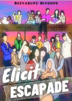 Elicit Escapade