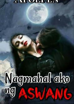 Nagmahal Ako ng Aswang