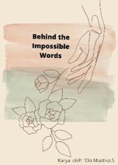 Behind the Impossible Words