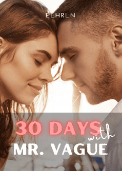 30 Days With Mr. Vague