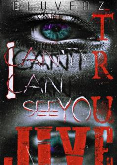 I Can't I Can  see you: TRUE EVIL