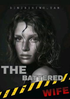THE BATTERED WIFE