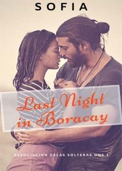Last Night in Boracay