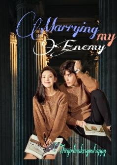 Marrying My Enemy