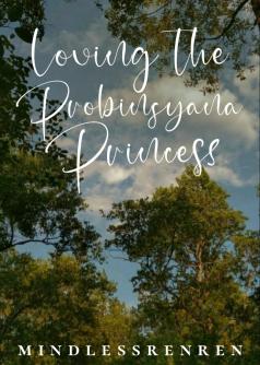 Loving The Probinsyana Princess