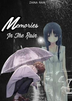 Memories In The Rain