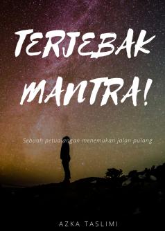 Terjebak Mantra