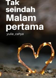 Tak Seindah Malam Pertama