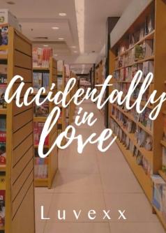 Accidentally In Love