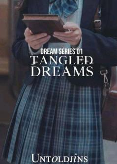 Tangled Dreams (TAGALOG)