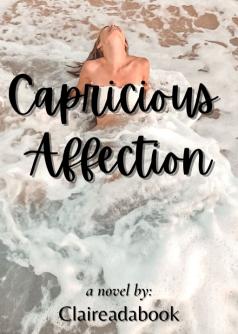 Capricious Affection